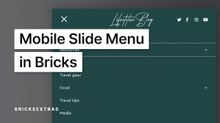 Mobile Slide Menu in Bricks  | BricksExtras